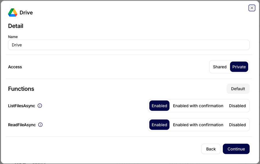 Connection functions with enabled, confirmation, and disabled policies